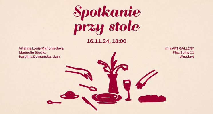 Plakat „Spotkanie przy stole” [PERFORMANCE]