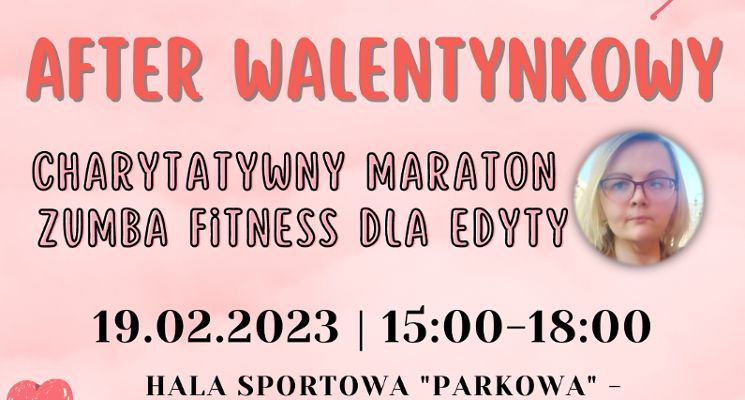 Plakat Charytatywny Maraton Zumba Fitness dla Edyty Woźniak