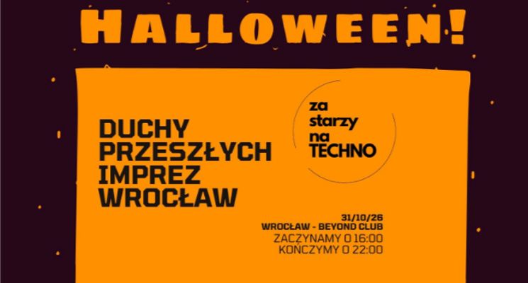 Plakat Za Starzy Na Techno - Duchy Przeszłych Imprez