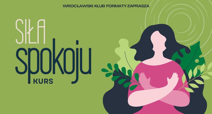 Plakat Kurs Siła Spokoju