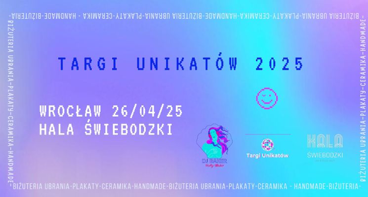 Plakat Targi unikatów w Hali Świebodzki
