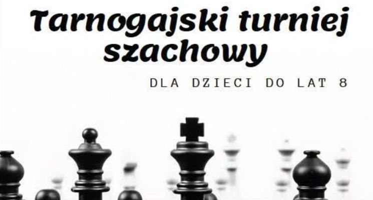 Plakat Tarnogajski turniej szachowy dla dzieci do lat 8
