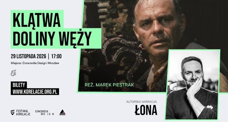 Plakat Festiwal Korelacje 2026 | „Klątwa Doliny Węży" z autorską narracją Łony