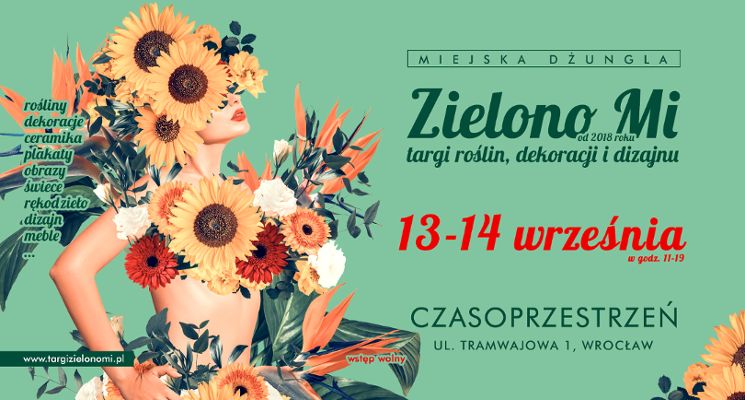 Plakat Zielono Mi – Wrocław Targi roślin, kwiatów i dekoracji