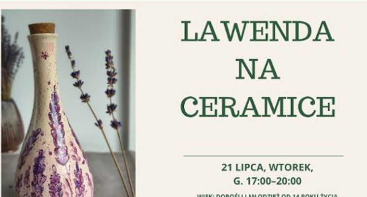 Plakat LAWENDA KROK PO KROKU - warsztaty malowania ceramiki