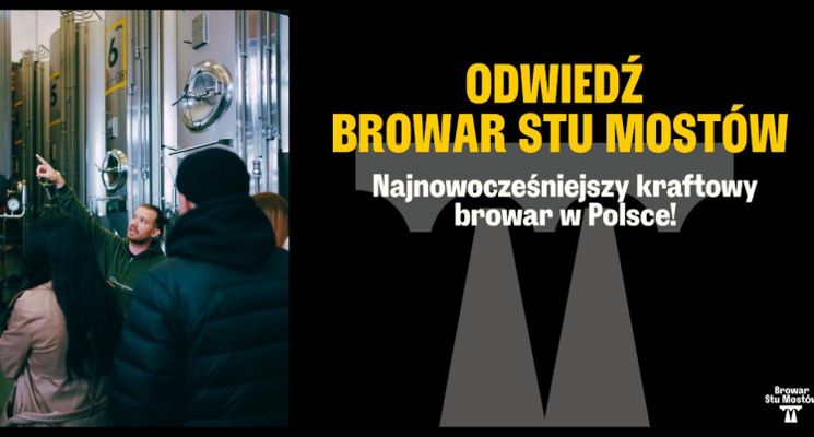 Plakat Zobacz Browar Stu Mostów