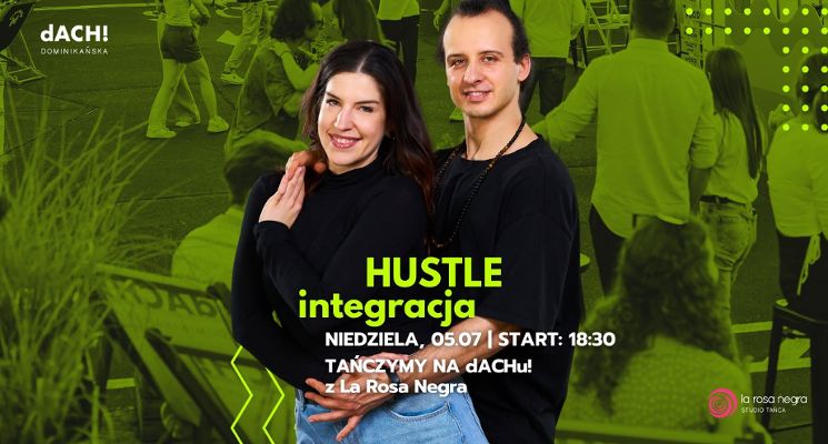 Plakat Hustle integracja: potańcówka z Elizą i Łukaszem