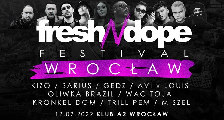 Plakat Fresh N Dope Festival Wrocław 2022