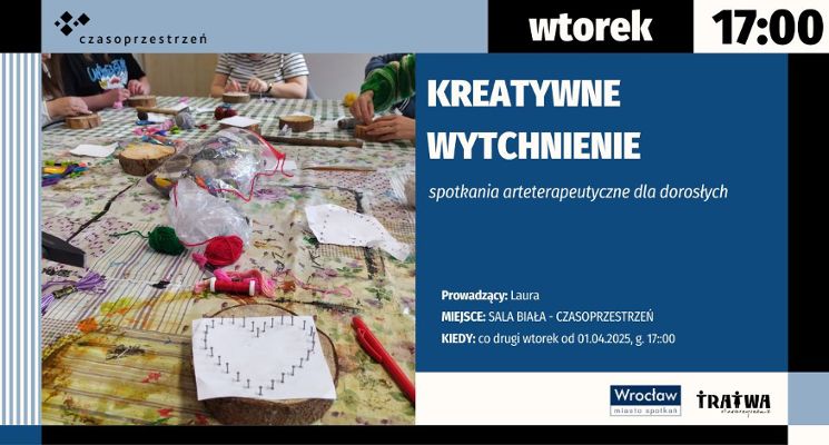 Plakat Kreatywne wytchnienie. Zajęcia arteterapeutyczne dla dorosłych
