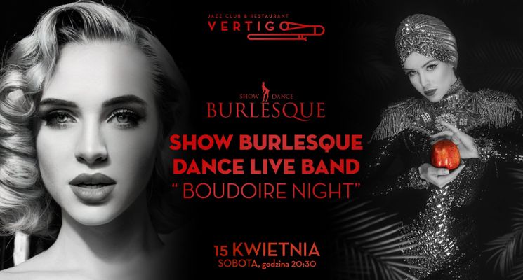 Plakat Show Burlesque Dance & Live Band – Boudoire Night