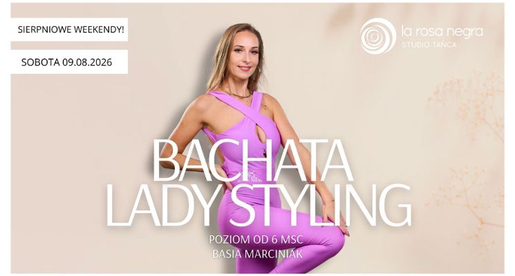 Plakat Bachata lady styling: zajęcia weekendowe