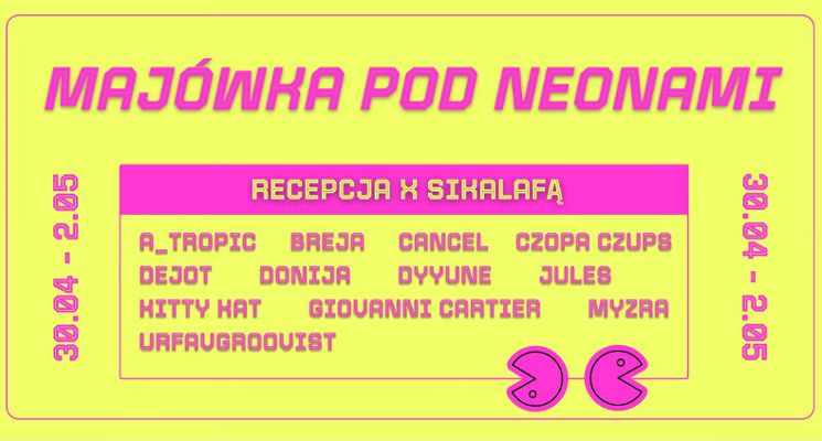 Plakat SIKALAFĄ x RECEPCJA: MAJÓWKA POD NEONAMI