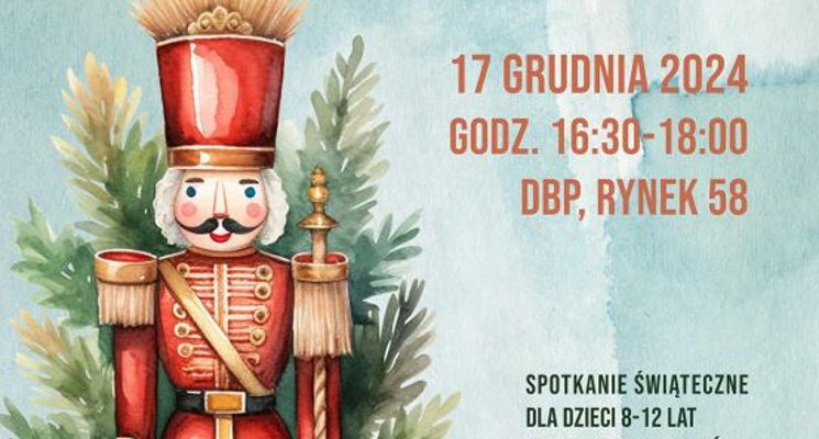 Plakat Magia świąt z Dziadkiem do Orzechów