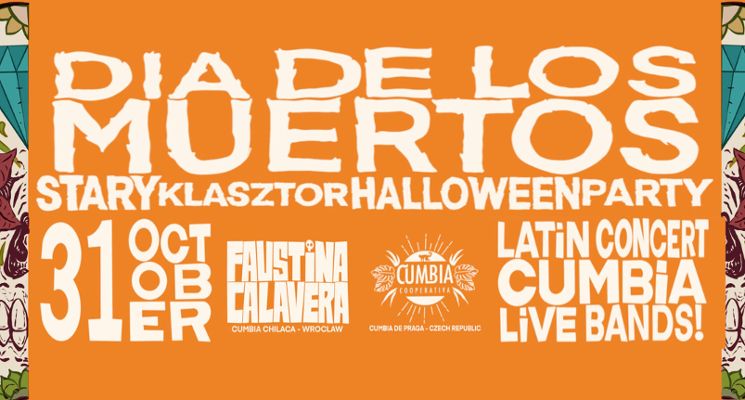 Plakat Dia de los muertos: Halloween Cumbia Party w Starym Klasztorze
