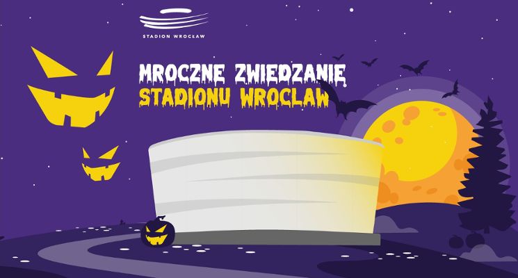 Plakat Mroczne zwiedzanie Stadionu Wrocław