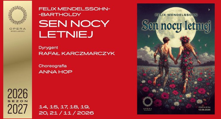 Plakat Sen nocy letniej - Felix Mendelssohn-Bartholdy
