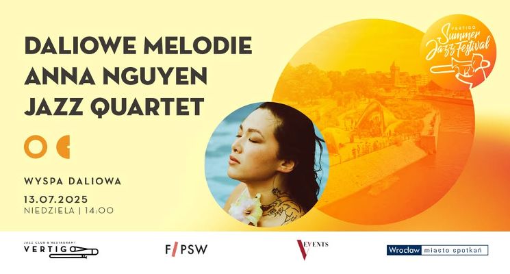 Plakat Daliowe Melodie Anna Nguyen Jazz Quartet [Vertigo Summer Jazz Festival 2025]