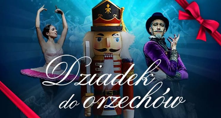 Plakat „Dziadek do Orzechów” – Królewski Balet Klasyczny