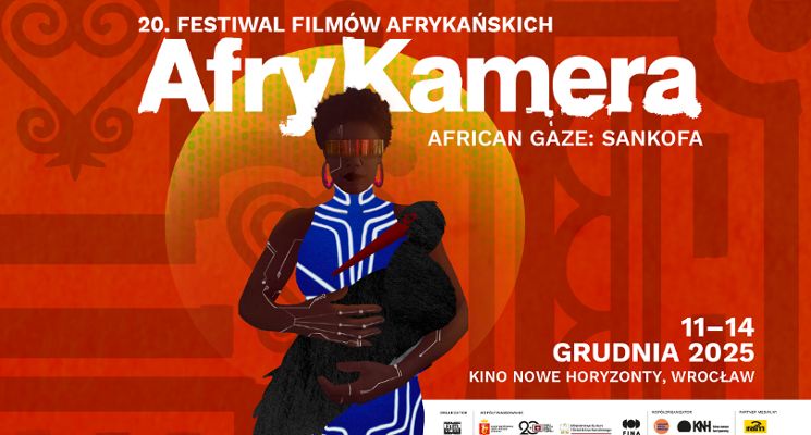 Plakat AfryKAmera 2025 - Kino, które odkrywa Afrykę!