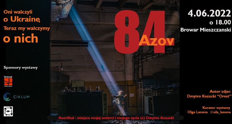Plakat 84Azov Wystawa fotografii obrońców Azovstalu