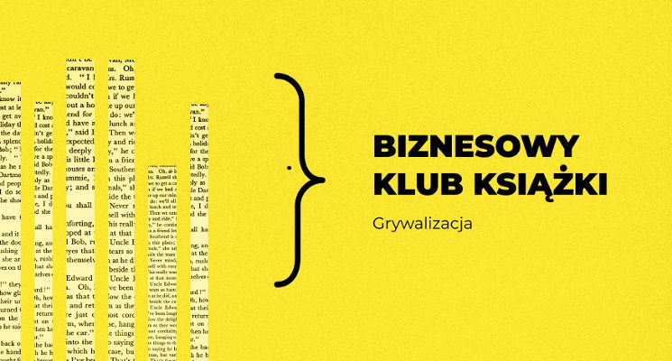 Plakat Biznesowy Klub Książki: Grywalizacja z Pawłem Tkaczykiem