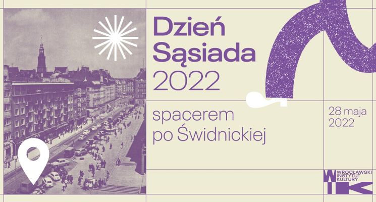 Plakat Dzień Sąsiada 2022. Spacerem po Świdnickiej