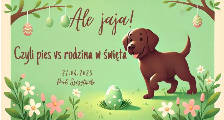 Plakat Pieskowa grupa wsparcia | Ale jaja, czyli pies vs rodzina w święta