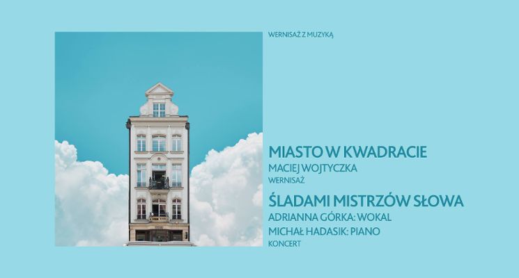 Plakat Wernisaż z muzyką. Maciej Wojtyczka & Wołosi