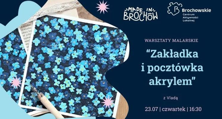 Plakat Warsztaty malarskie z Vladą - zakładka i pocztówka akrylem