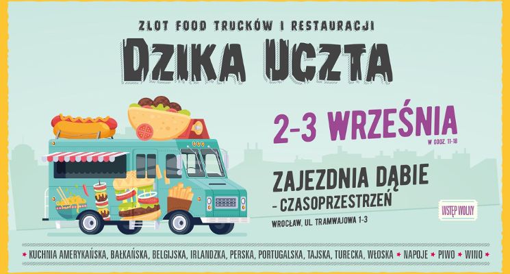 Plakat Dzika Uczta –  zlot food trucków i restauracji