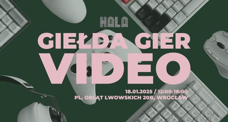 Plakat Giełda gier video w Hali Świebodzki