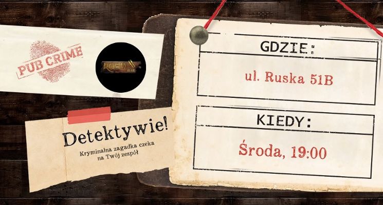 Plakat PubCrime w Robin Bar. Drużyonwa gra z nagrodami