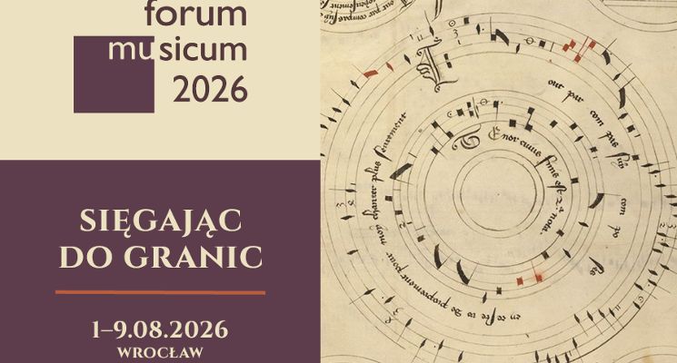 Plakat Forum Musicum 2026 Sięgając do granic