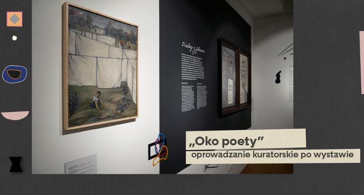 Plakat „Oko poety” – oprowadzanie kuratorskie po wystawie „Pan Tadeusz Różewicz”.