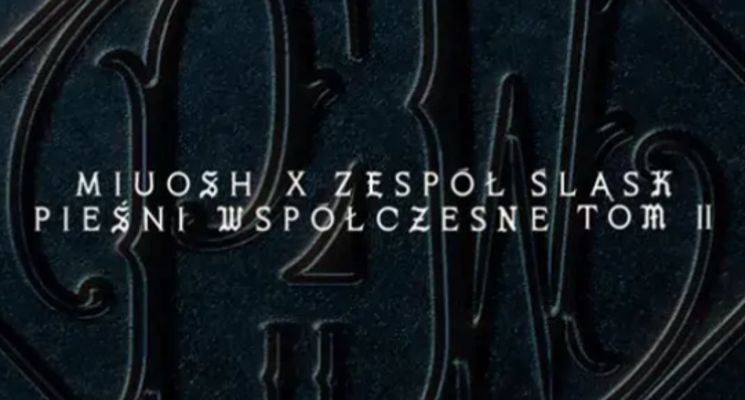 Plakat MIUOSH x Zespół Śląsk: Pieśni Współczesne II