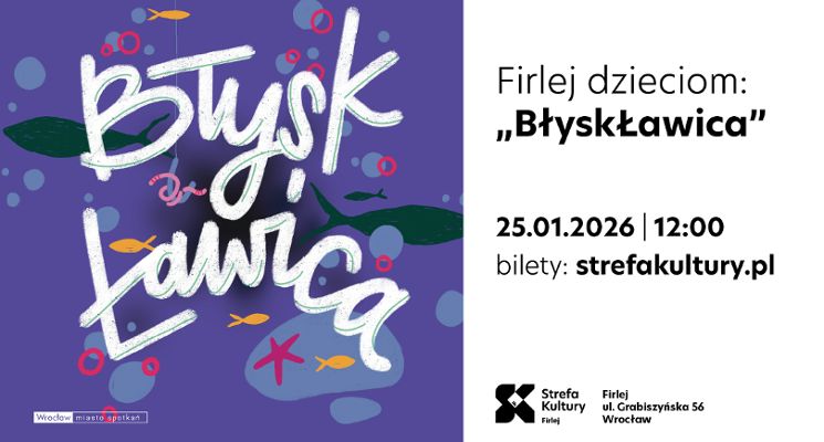 Plakat Firlej dzieciom: „BłyskŁawica”
