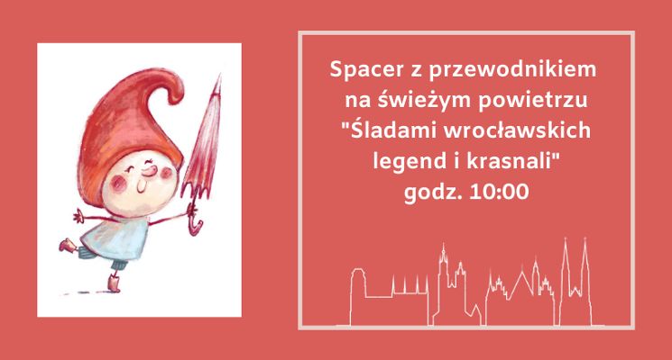 Plakat Spacer z przewodnikiem Śladami wrocławskich legend i krasnali