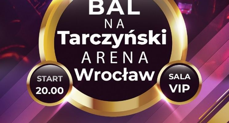 Plakat Sylwester 2022/2023 Tarczyński Arena Wrocław