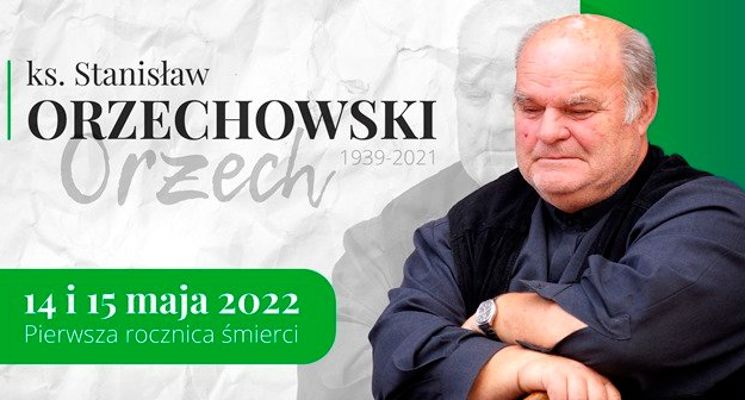 Plakat 1. Rocznica śmierci księdza Stanisława Orzechowskiego