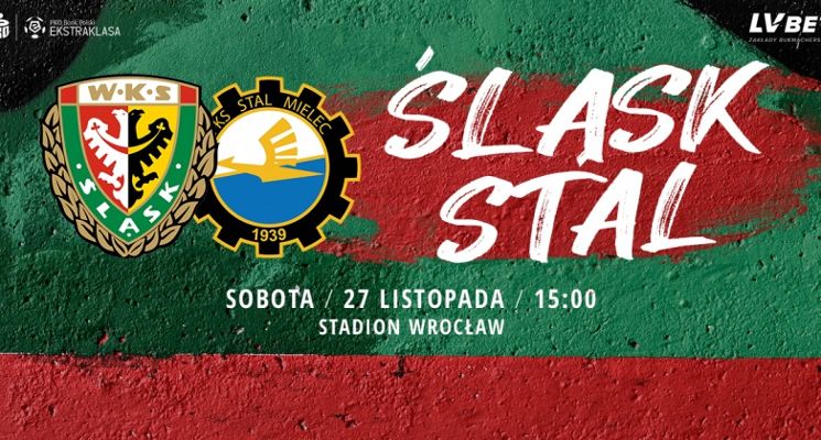 Plakat Ekstraklasa: Śląsk Wrocław vs. Stal Mielec