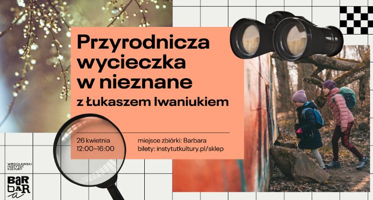 Plakat Przyrodnicza wyspa skarbów – wycieczka z Łukaszem Iwaniukiem