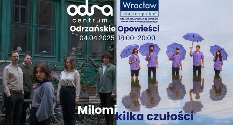 Plakat Odrzańskie opowieści – koncert Milomi i kilka czułości