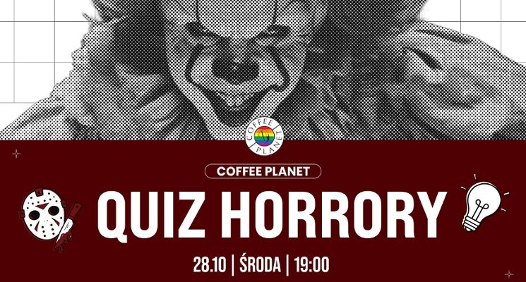 Plakat HORRORY | QUIZ w Środę w Coffee Planet
