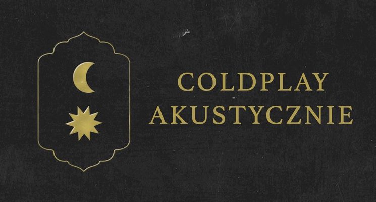 Plakat Coldplay Akustycznie w Starym Klasztorze