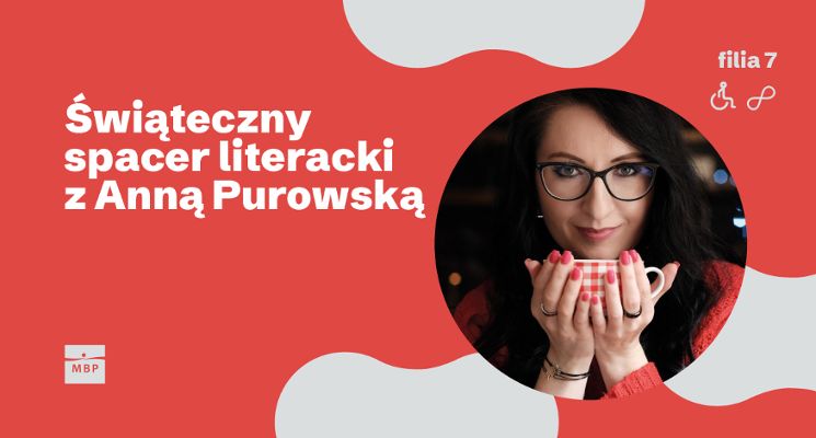 Plakat Świąteczny spacer literacki z Anną Purowską