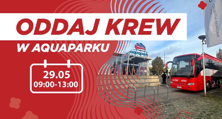 Plakat Oddaj krew w Aquaparku