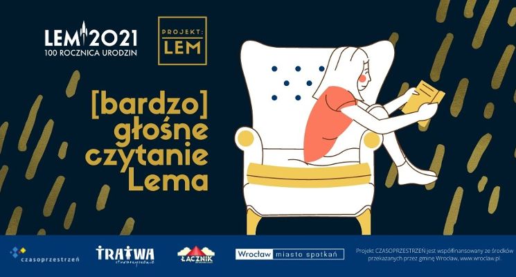 Plakat Projekt: LEM. (Bardzo) głośne czytanie Lema