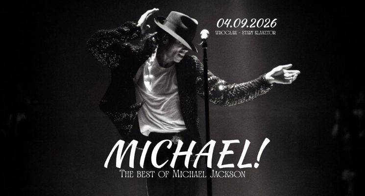 Plakat Michael! The best of Michael Jackson w Starym Klasztorze