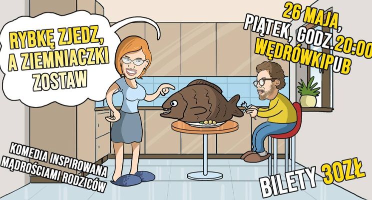 Plakat Rybkę zjedz, a ziemniaczki zostaw – komedia improwizowana