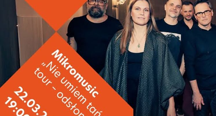 Plakat Mikromusic Nie umiem tańczyć tour